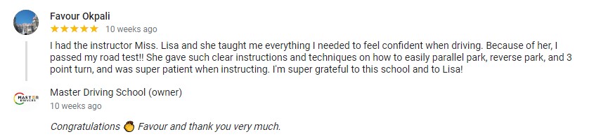 student driver Favour Okpali - instructor Lisa - London - Master Drivers - Master Driving School - G1 knowledge written test- G2-G2 road tests- in-car training - 5 stars google review
